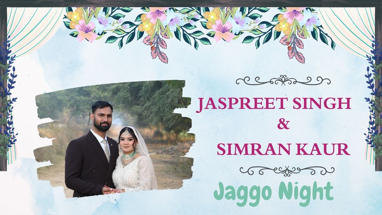 Jaggo Ceremony | Jaspreet Singh  weds Simran Kaur  | Guru Studio Mallekan