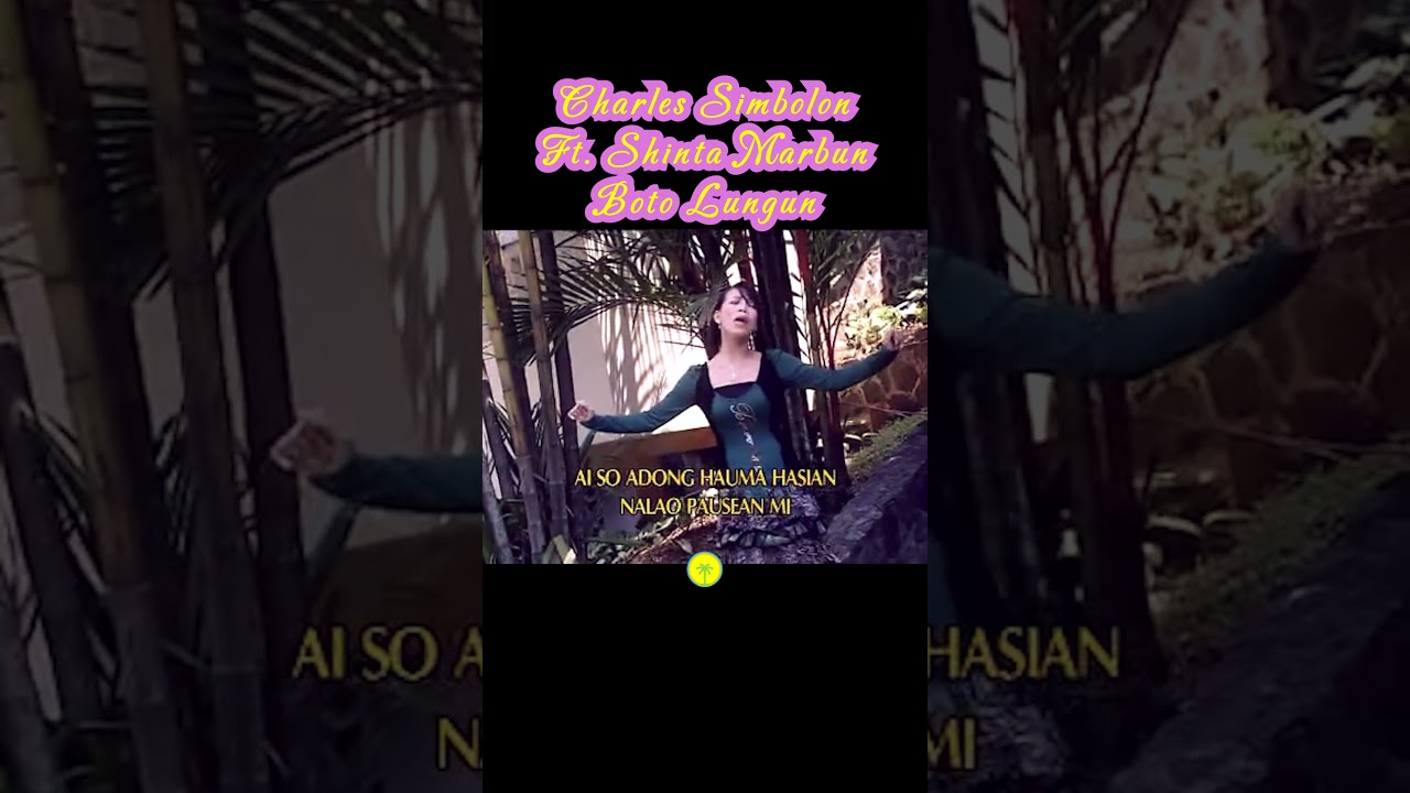 CHARLES SIMBOLON & SHINTA MARBUN - Boto Lungun 