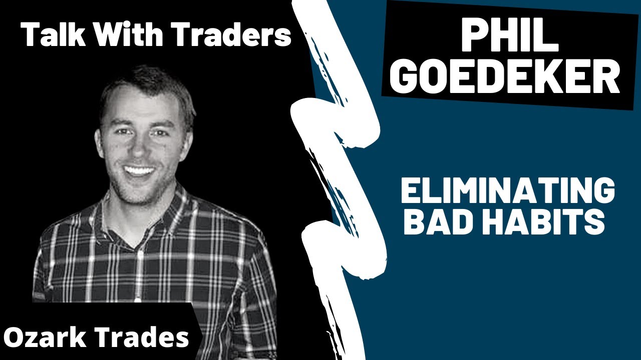 If you have bad trading habits - Watch This!
