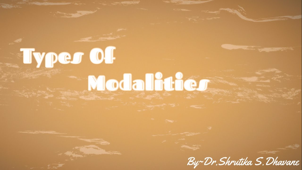 Types Of Modalities