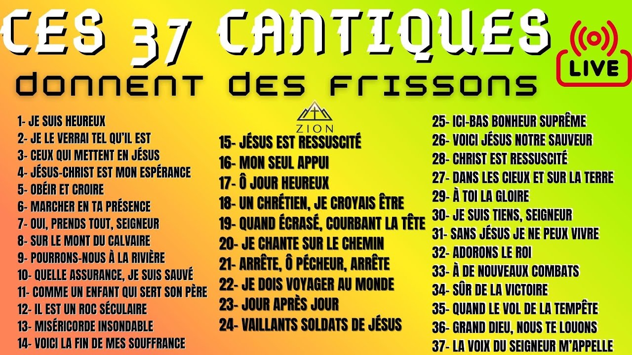 37 CANTIQUES ANCIENS LIVE : PRÉPARE-TOI À AVOIR DES FRISONS DE GLOIRE.