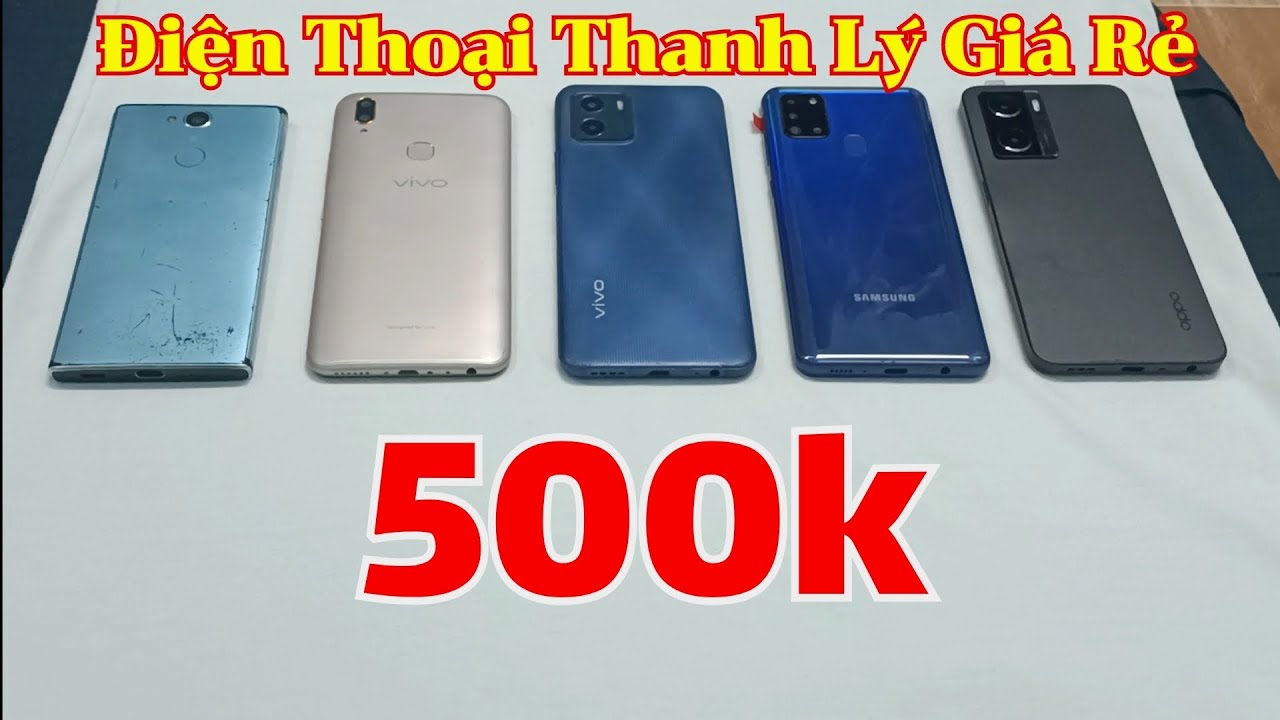 Điện Thoại Thanh Lý Giá Rẻ - Chỉ 👉 500k | SĐT: 0839632287 (Có Zalo)