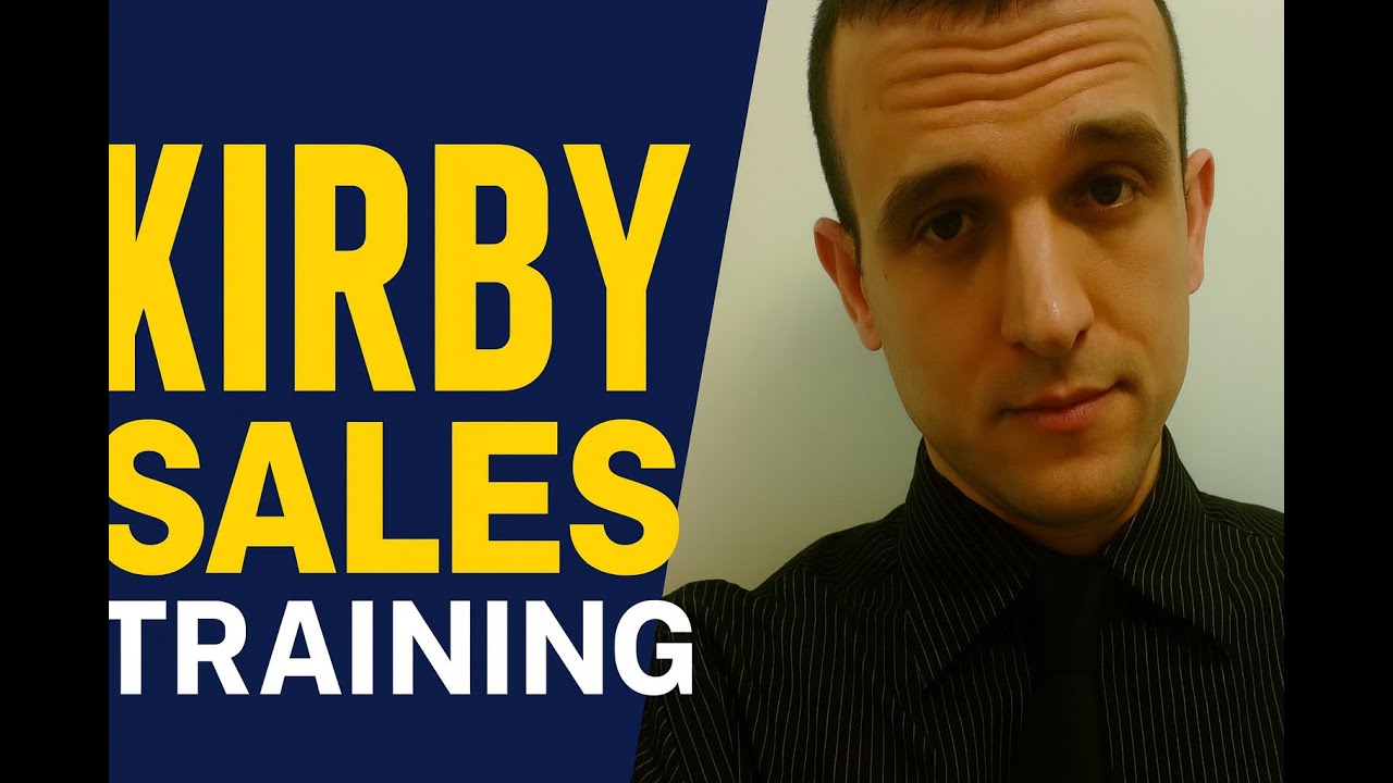 Kirby Sales Training: Door-to-Door Canvassing, Scripts, Appointments & Closing Tips