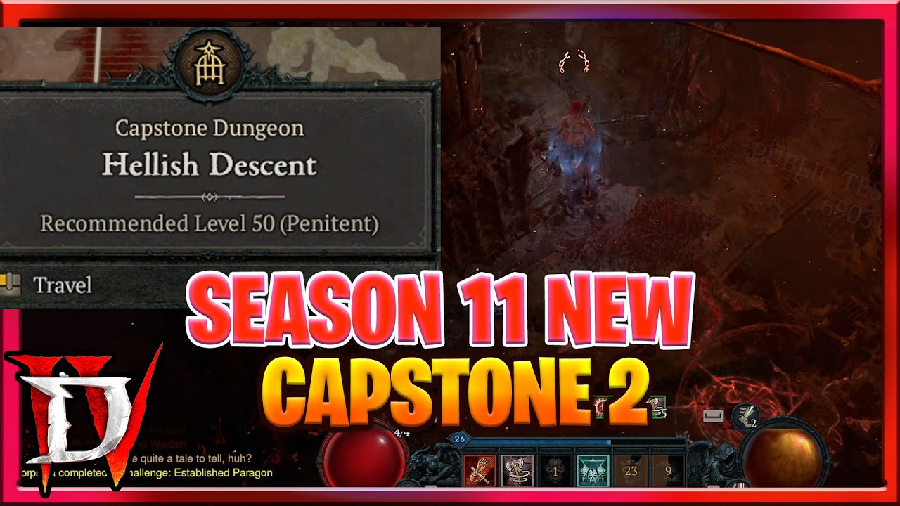 Diablo 4 Сезон 11 Новое Подземелье &laquo;Адский Спуск&raquo; (Capstone 2)