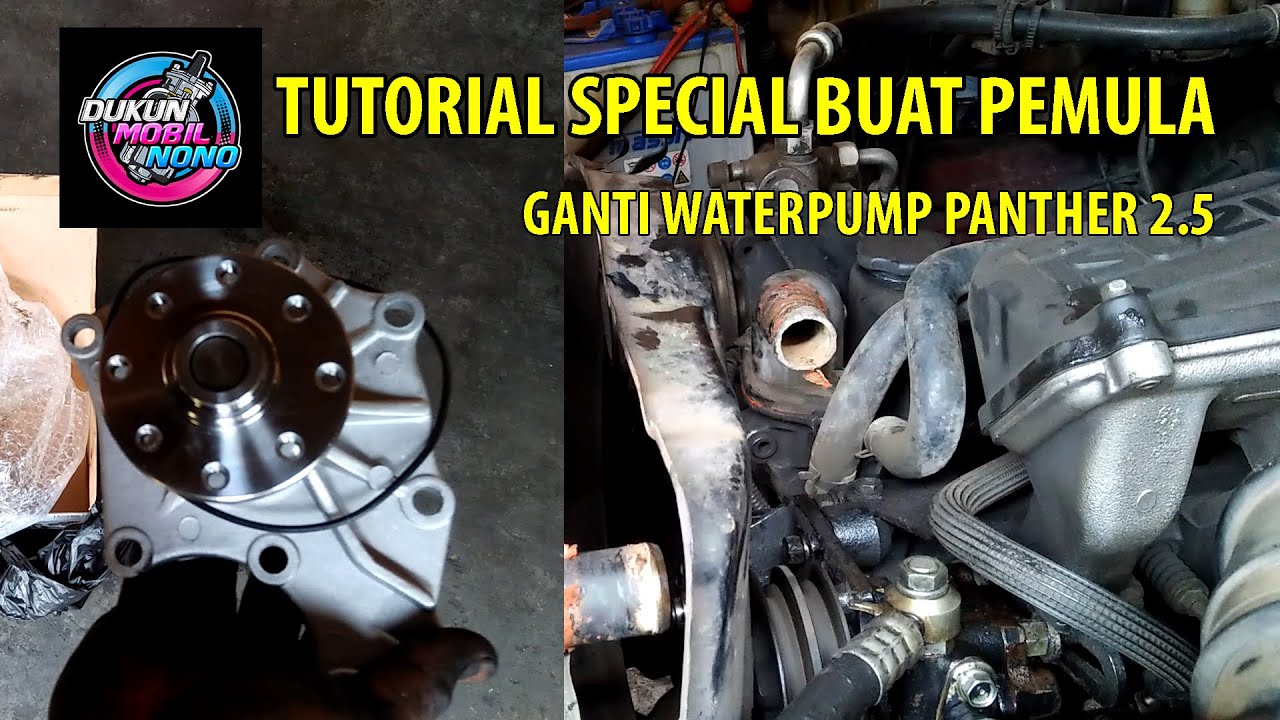 ganti waterpom panther 2.5 tutorial spesial buat pemula