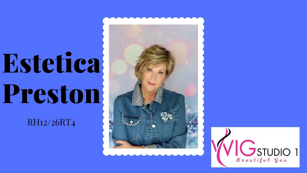 Estetica PRESTON Wig Review |  RH12/26RT4 | CRAZY WIG LADY