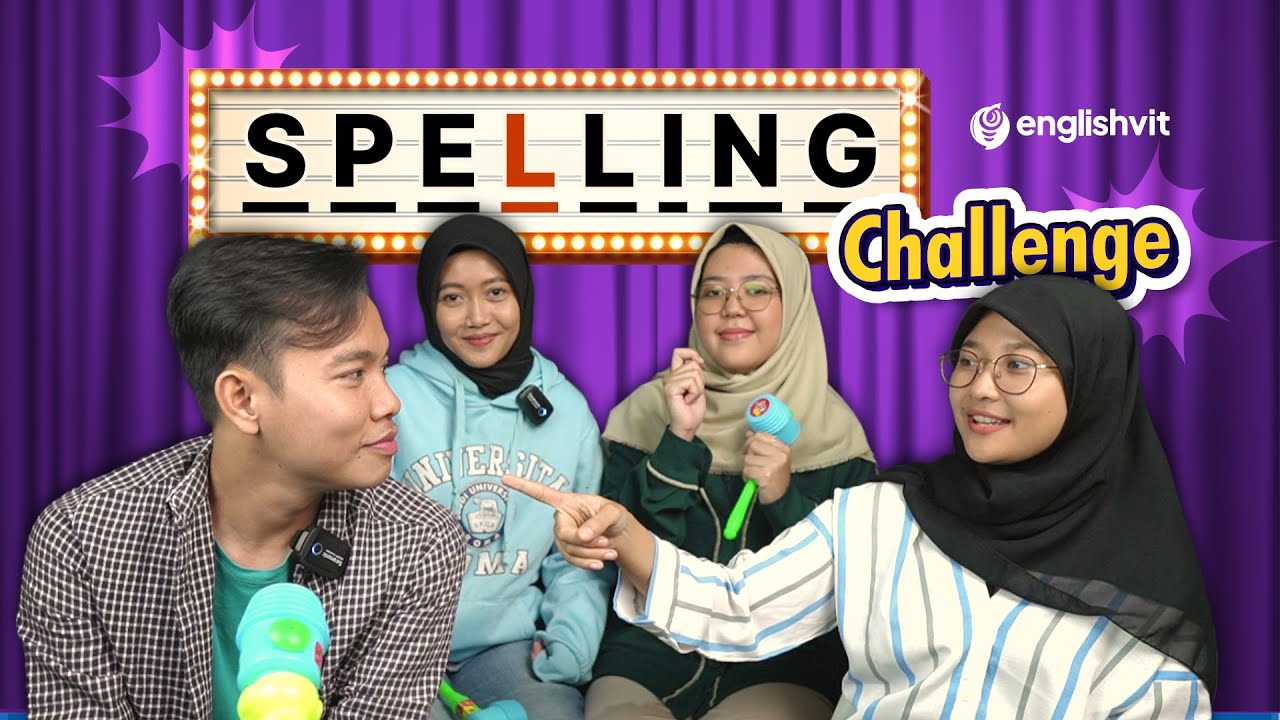 Spelling Bee Ternyata Sesusah Ini!