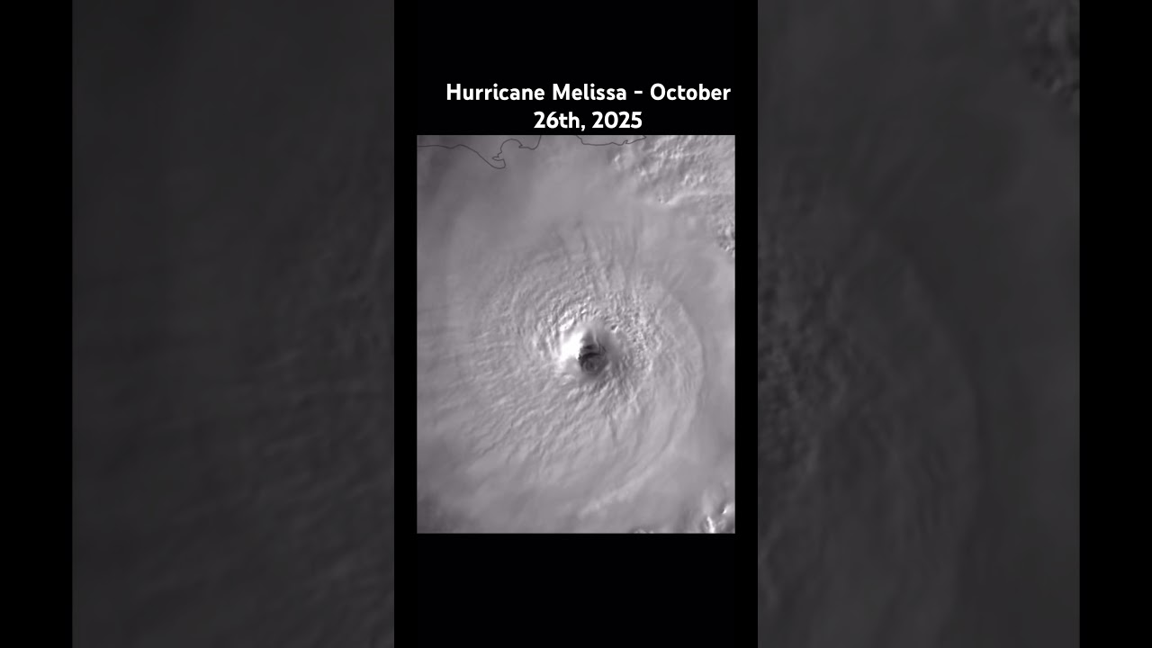 🌀Hurricane Melissa - October 26th, 2025 