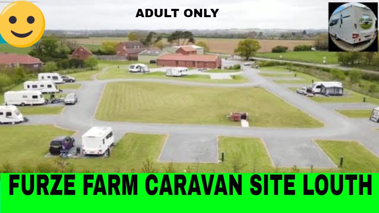 Furze Farm Caravan Park Adult Only Near Louth Lincolnshire