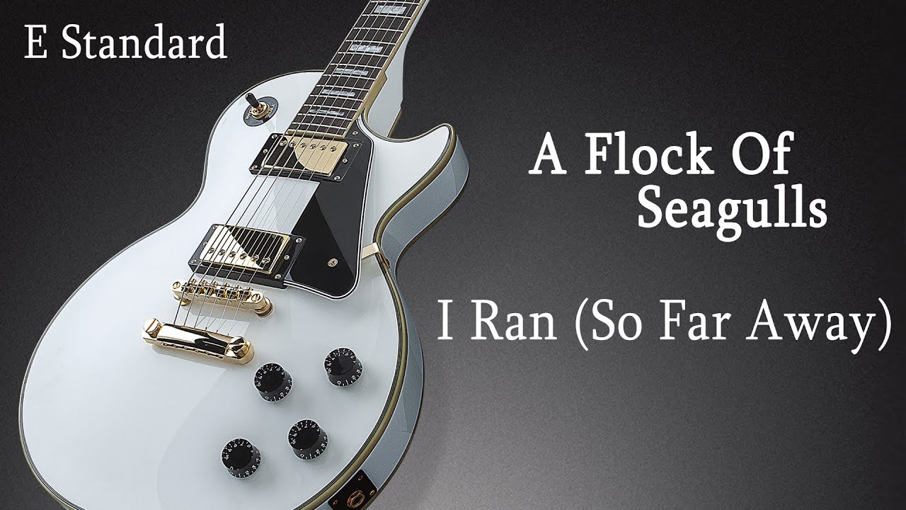 🎸A Flock Of Seagulls - I Ran (So Far Away) | E Standard | Rocksmith 2014