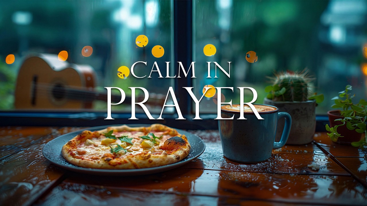 CALM IN PRAYER | Deep Soaking Worship Music for Peace, Rest & God’s Presence