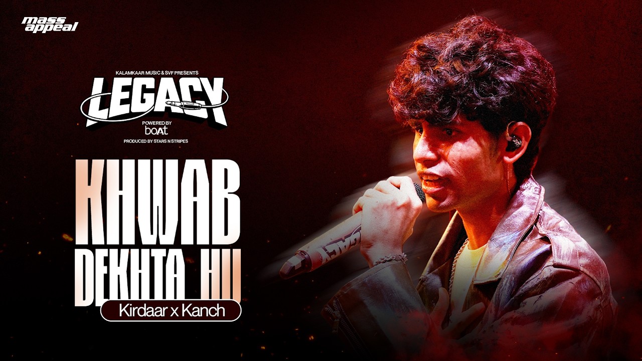 KHWAB DEKHTA HU (STUDIO VERSION) | KIRDAAR | LEGACY