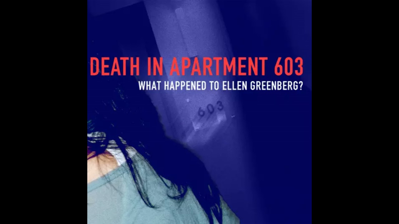 DEATH IN APARTMENT 603: WHAT HAPPENED TO ELLEN GREENBERG? Director and Showrunner Nancy Schwartzman