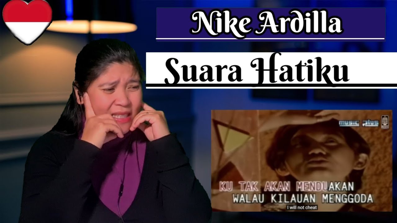 Nike Ardilla -Suara Hatiku / REACTION #nikeardilla