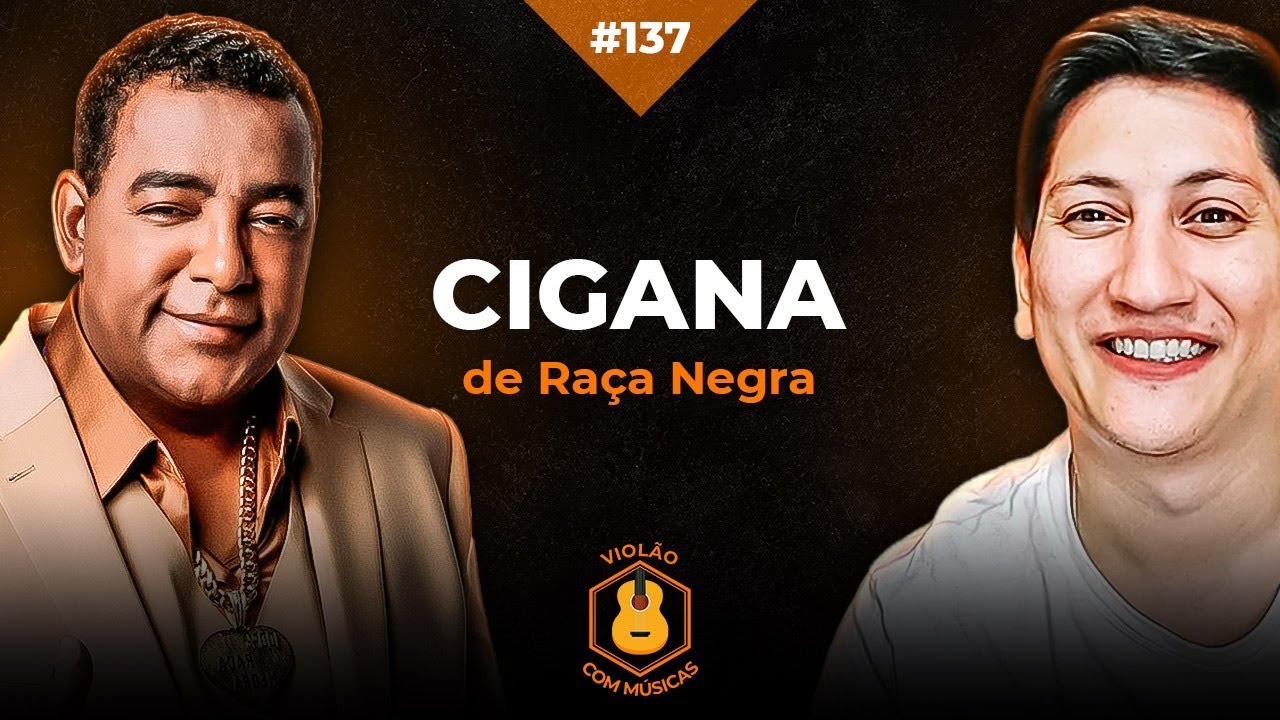 VM#137 COMO TOCAR: CIGANA (RAÇA NEGRA) NO VIOLÃO
