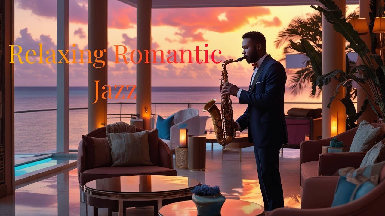 20 Minutes Of Relaxing Romantic Jazz