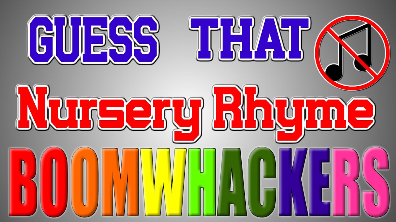 GUESS THAT NURSERY RHYME! Hard Mode | BOOMWHACKERS!