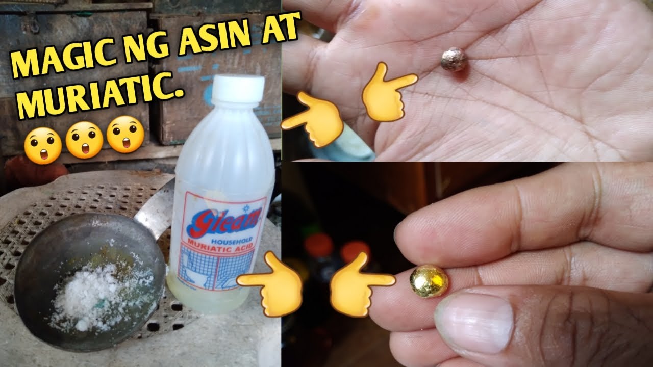 Asin at Muriatic Acid Gamit sa Pagluto ng Ginto | Balitok