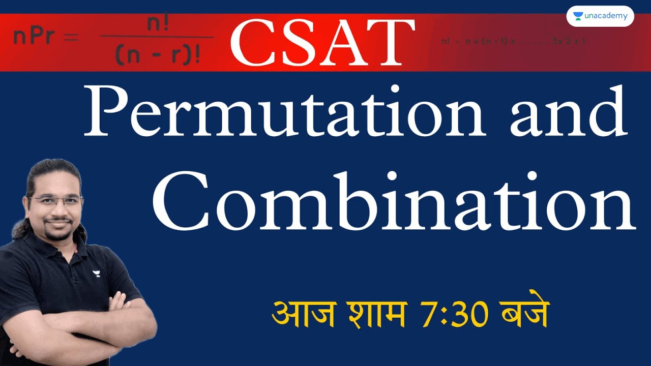 Permutation and Combination | CSAT | Crack UPSC CSE/IAS 2023 | Madhukar Kotawe