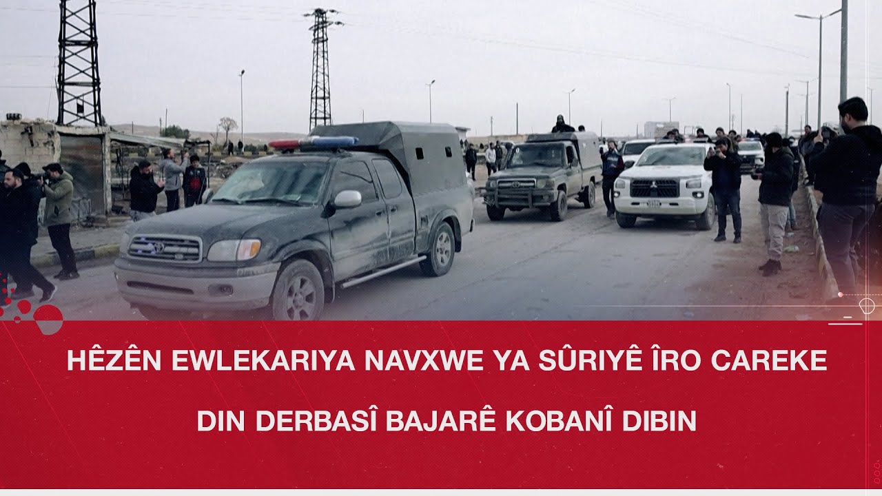 Hêzên Ewlekariya Navxwe ya Sûriyê îro careke din derbasî bajarê Kobanî dibin