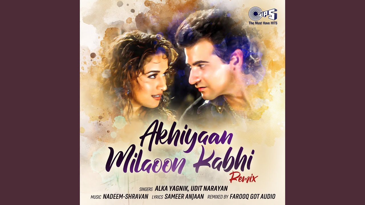 Akhiyaan Milaoon Kabhi (Remix)