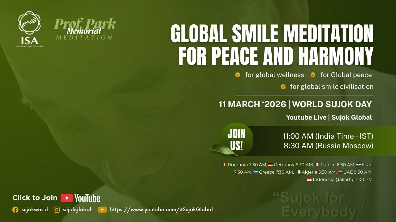 Global Smile Meditation for Peace and Harmony | World Sujok Day 2026