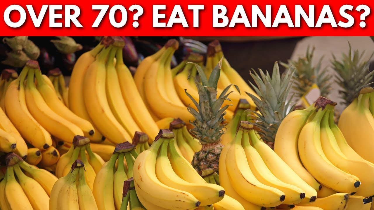 Bananas and Aging: Good or Bad for Seniors Over 70?