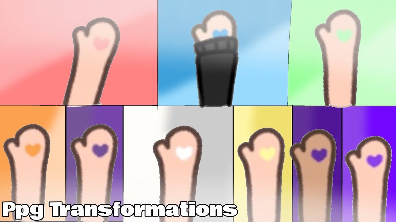 ♥︎ PPG Transformations ♥︎ Read Description! ♥︎