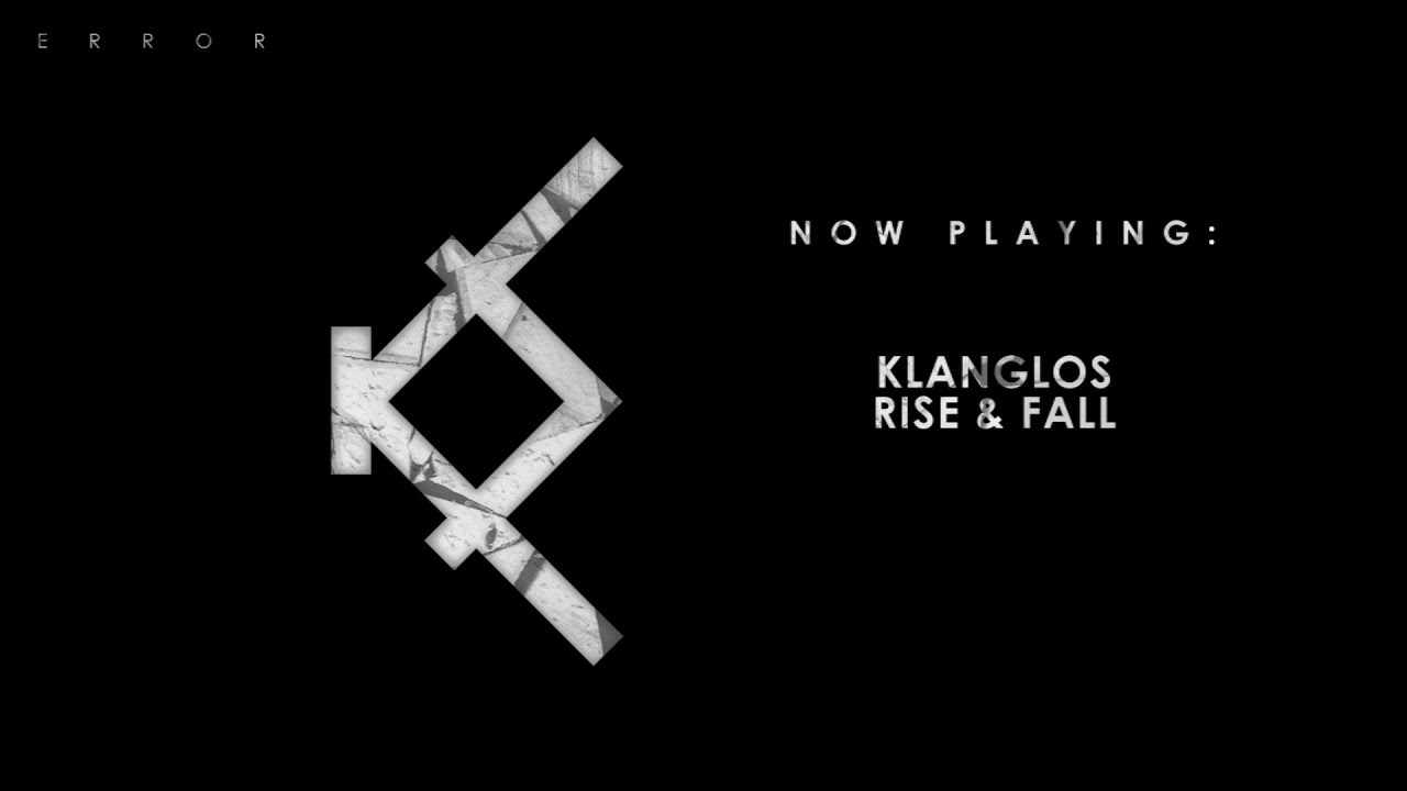 Klanglos - Rise & Fall [Album Pre-Listening]