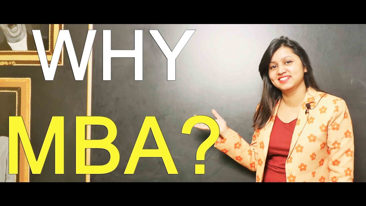 Here is the Answer of Frequently Asked Interview Question 'WHY MBA'