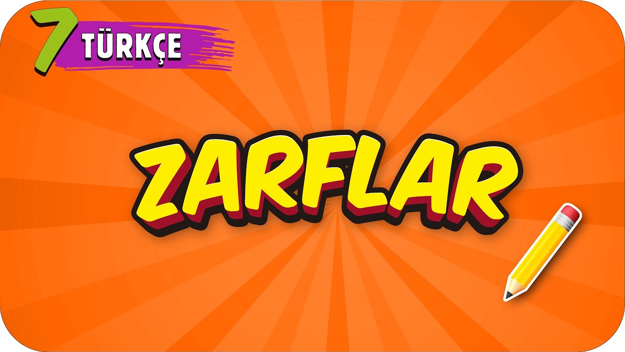 7. Sınıf Türkçe: Zarflar #2022