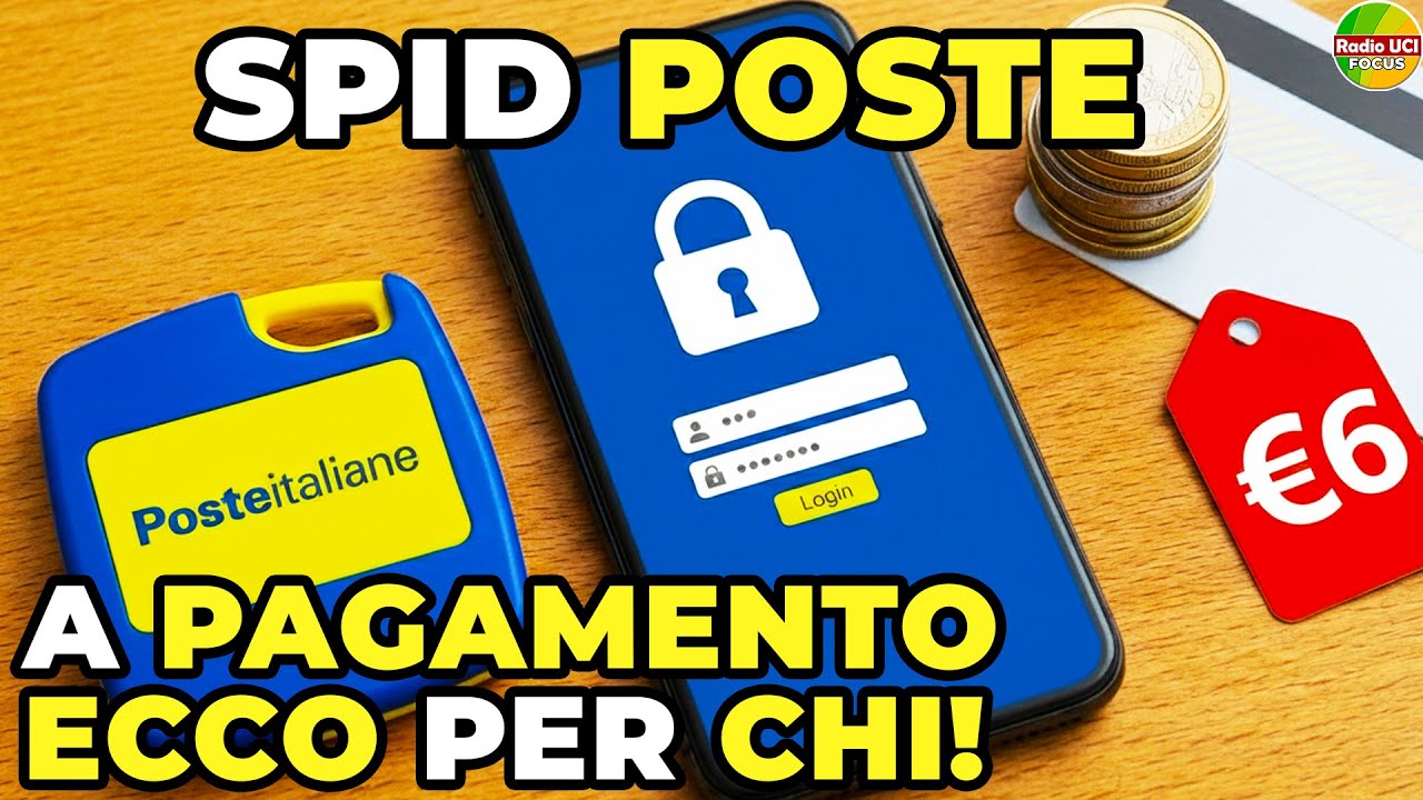 POSTE ITALIANE: Lo SPID diventa a PAGAMENTO! Ecco chi paga