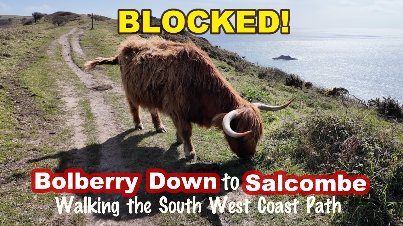 Walking Bolberry Down to Salcombe on DEVON’S South West Coast Path