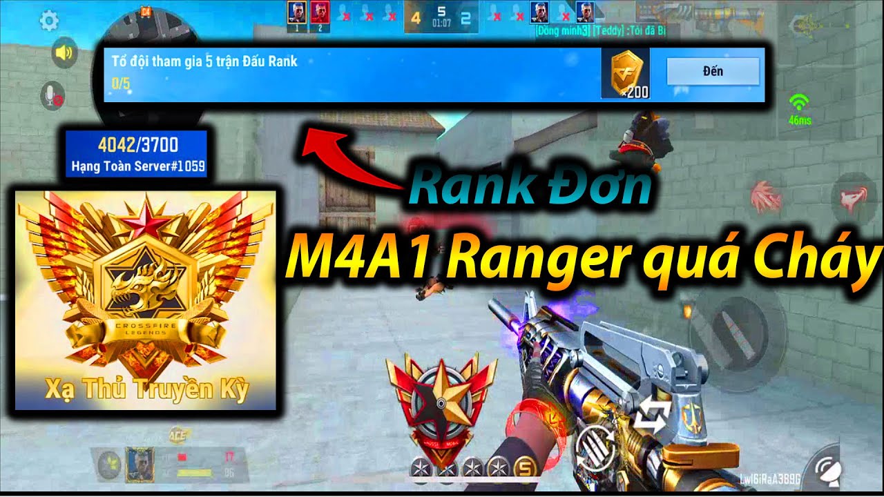 CF Legends : Hành trình Rank đơn lẻ 4k điểm - Trên tay M4A1 Ranger quá choáy :v