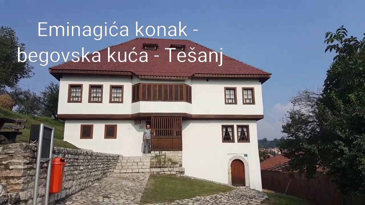 Eminagića konak - Tešanj