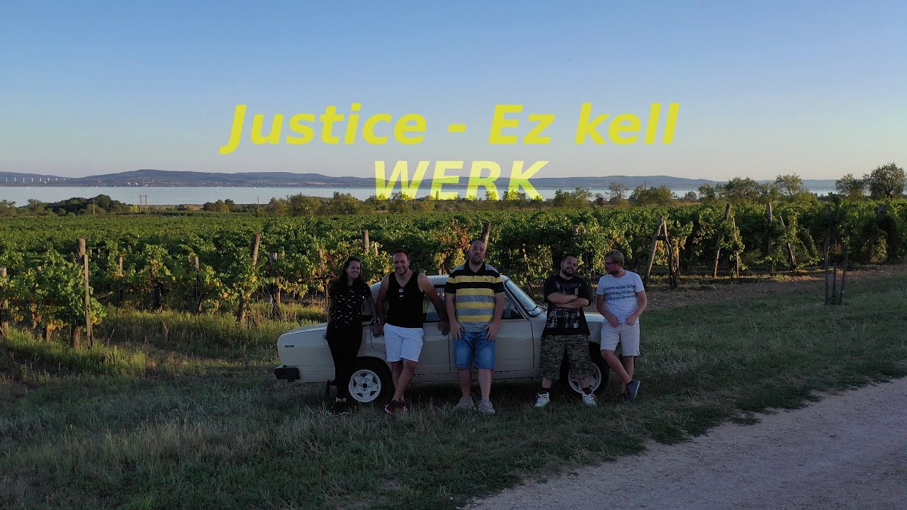 Justice - Ez kell werk (2020 szeptember)