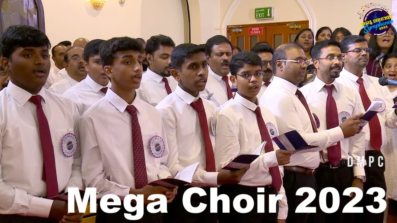 ഒരു മനമായി | Oru Manamai | #Mega Choir Symphonia 2023 | Dubai Mar Thoma Parish Choir Musical Evening