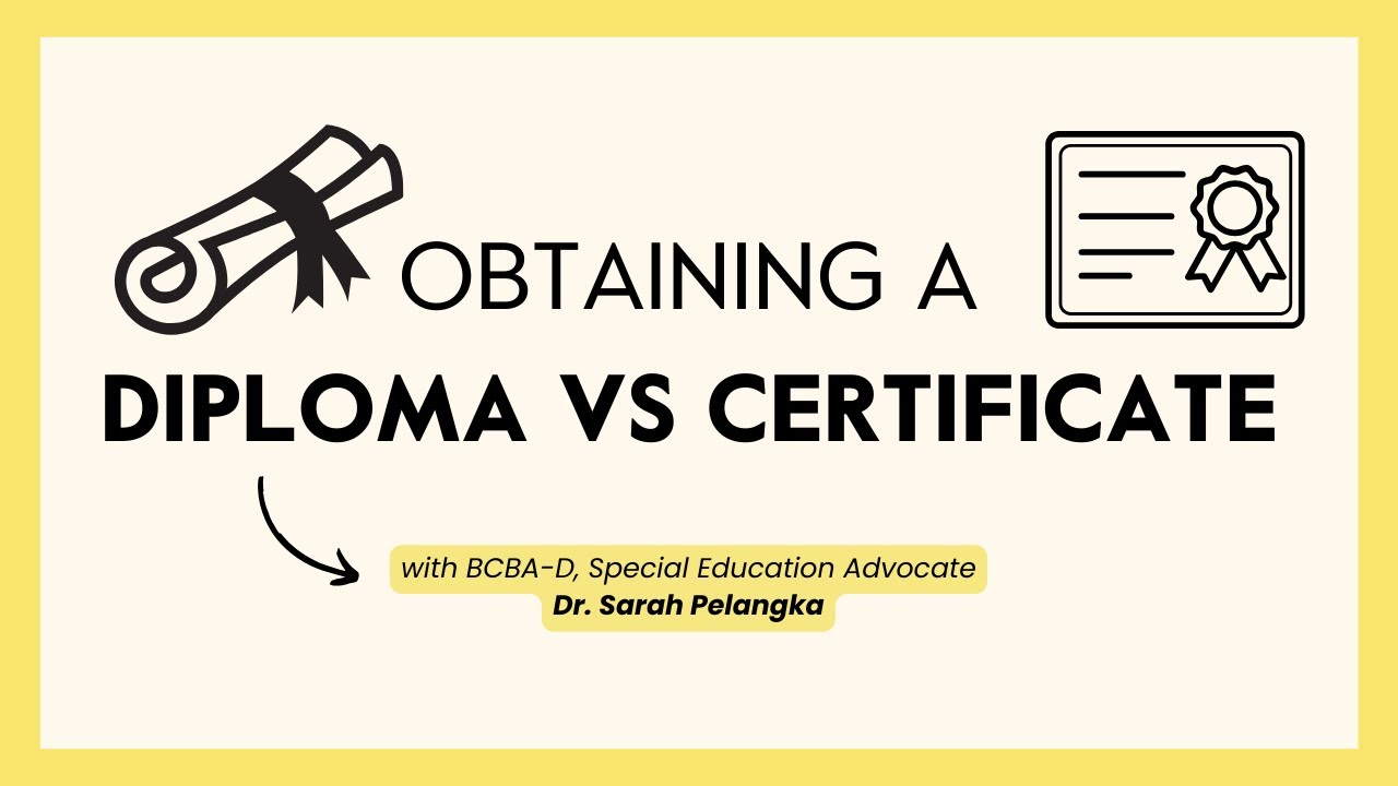Obtaining a Diploma vs Certificate