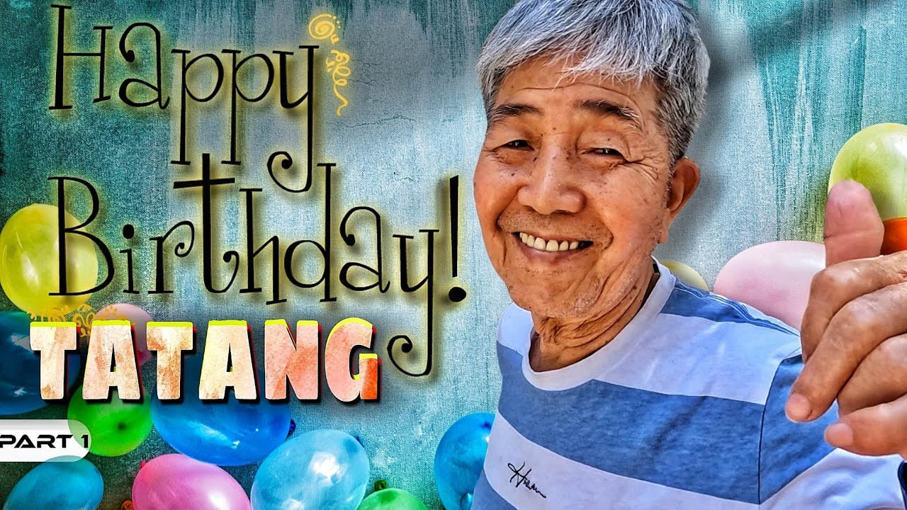 EP937-P1 - Happy Birthday, Tatang!