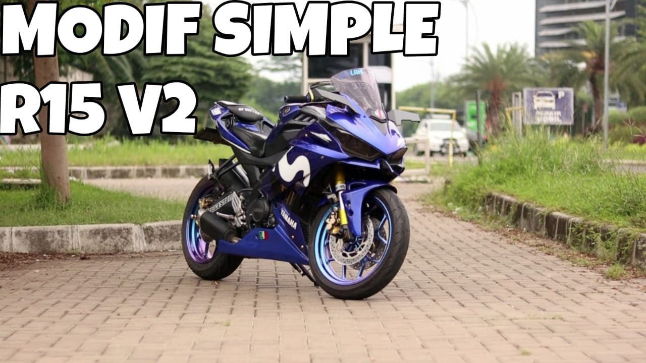 MODIFIKASI SIMPLE R15 V2