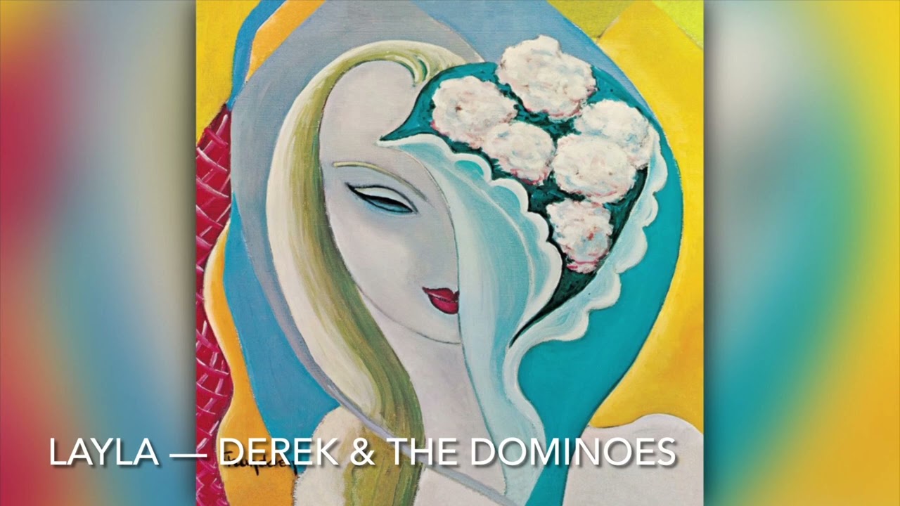 Layla - Derek & The Dominoes [8D]
