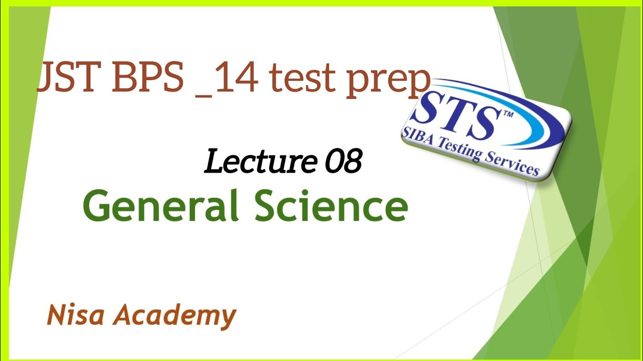 JST test prep general science mcq's lec 08