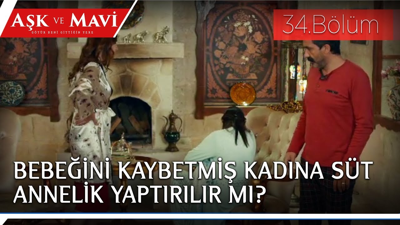 Aşk ve Mavi 34.Bölüm - Fatma bebeği emziriyor!
