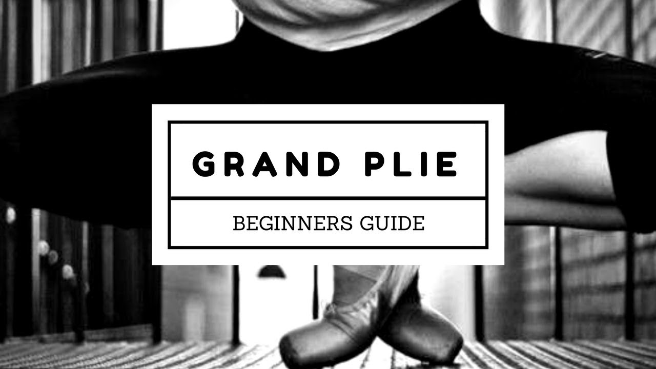 How to Grand Plie