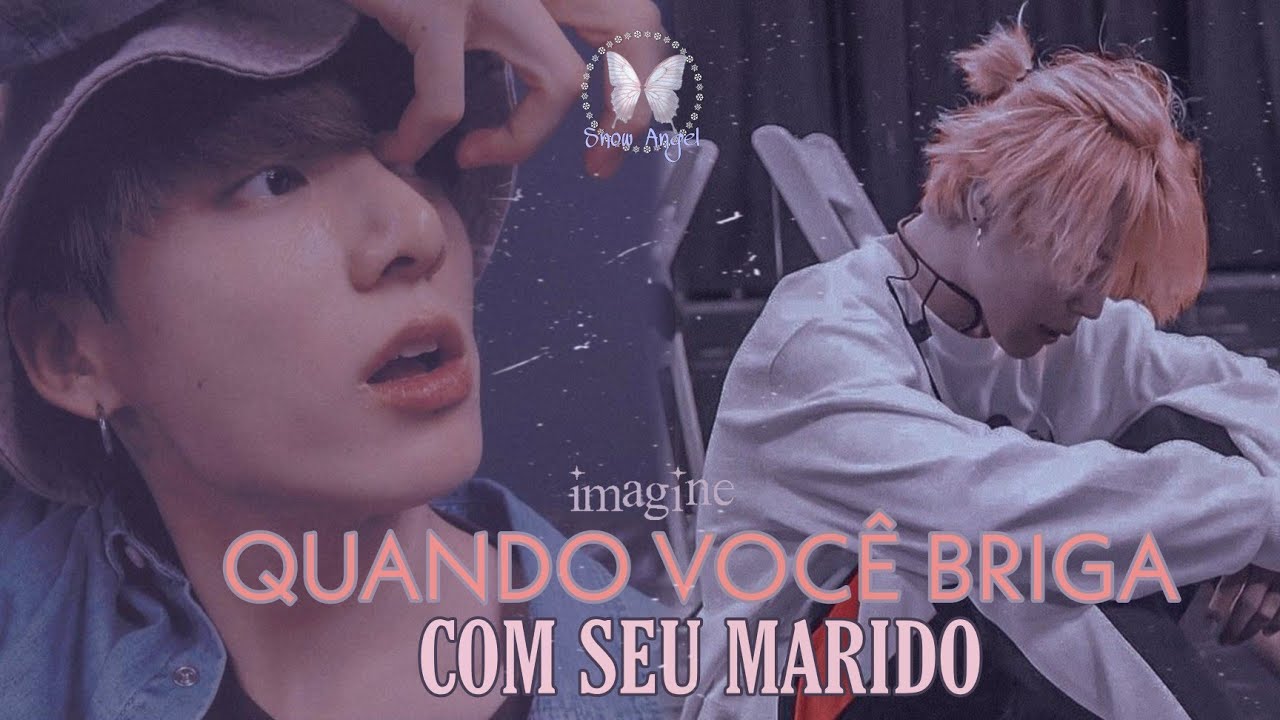 Imagine Jikook [🌸] °| Quando Você Briga Com Seu Marido |° Ep. Único [❄]