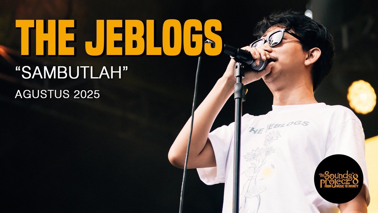 The Jeblogs - Sambutlah Live at The Sounds Project Vol.8 (2025)
