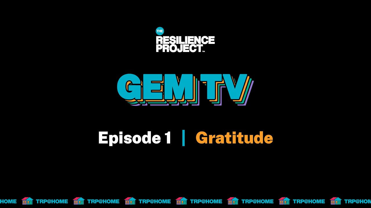 GEM TV: Gratitude episode (Monday)