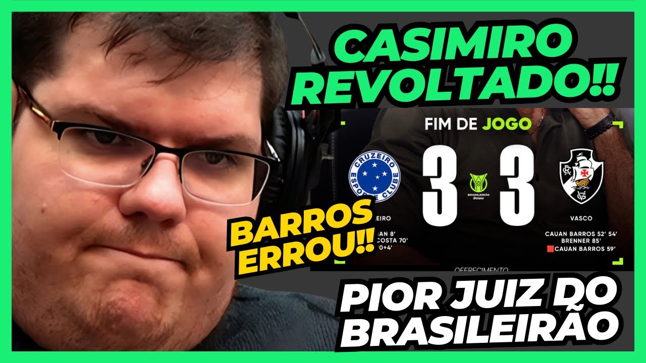 CASIMIRO FICOU REVOLTADO COM BARROS E SOLTOU O VERBO SOBRE A ARBITRAGEM DE VASCO vs CRUZEIRO