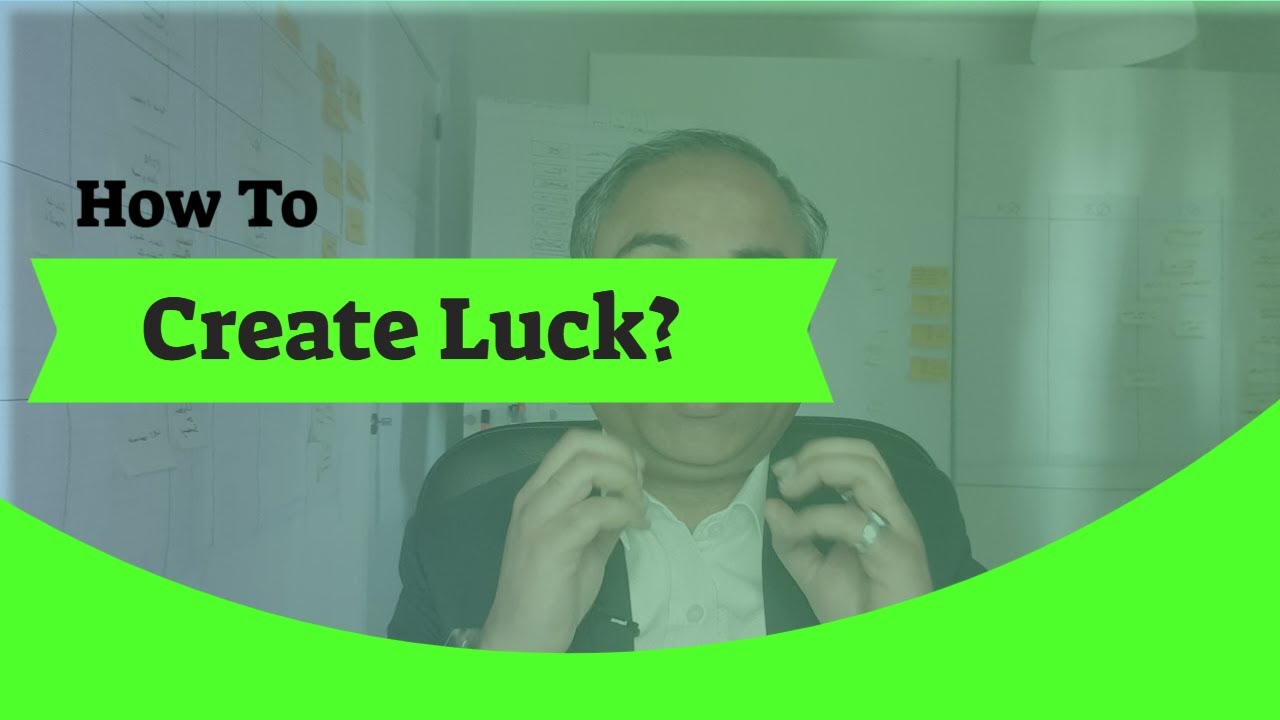 How To Create Luck?