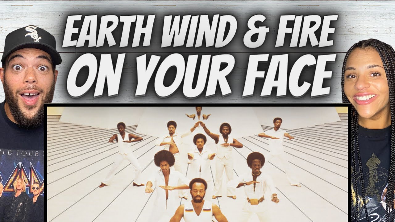 FIRST TIME HEARING Earth, Wind & Fire -  On Your Face REACTION